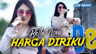 Download lagu Bella Nova - Harga Diriku (Live Music) mp3 Download lagu Bella Nova - Harga Diriku (Live Music) mp3