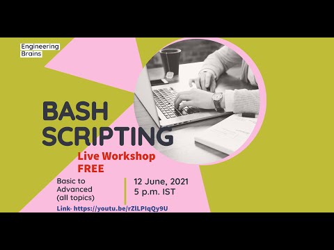 BASH Scripting LIVE Workshop @ FREE (Basic to Advanced all topics)