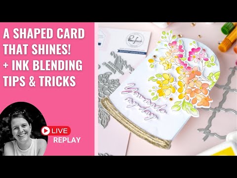 Shaped Cards That Shine! Hot Foiling & Ink Blending Secrets 💡