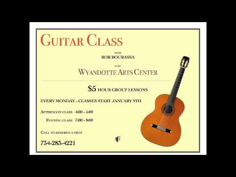 Guitar Class at The Wyandotte Arts Center with Rob Bourassa