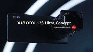 Meet Xiaomi 12S Ultra Concept