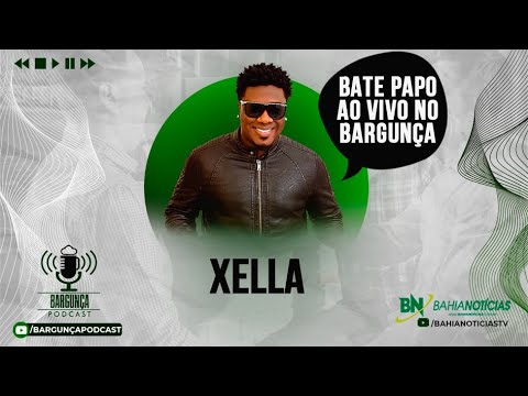 Bargunça Podcast - Alex Xella