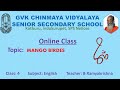 GVKCV ONLINE CLASS MANGO BIRDS CLASS 4 ENGLISH