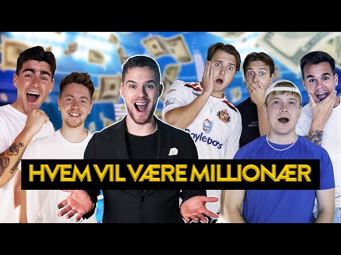 HVEM VIL VÆRE MILLIONÆR ft. GUTTERNE