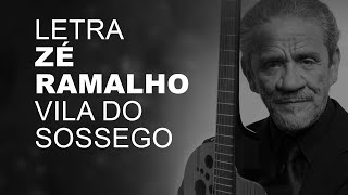 Zé Ramalho   Vila do Sossego   LETRA I LYRIC D
