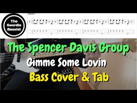 The Spencer Davis Group -GIMMIE SOME LOVIN - (Bass cover) + (Play along tabs)