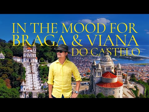 IN THE MOOD FOR BRAGA & VIANA DO CASTELO | Road Trip to the North of Portugal | Travel in Portugal