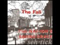 The Fall - What You Need