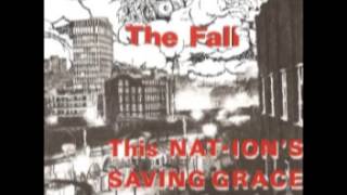 The Fall - What You Need