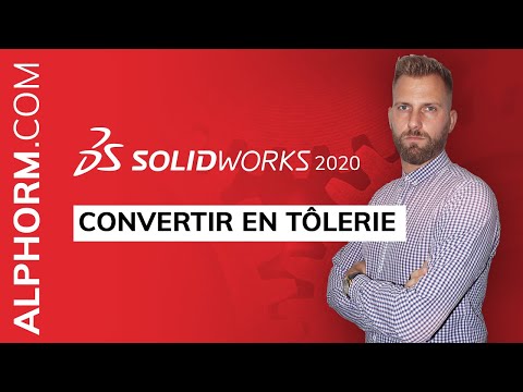Comment convertir en tôlerie sous SolidWorks 2020 Vidéo Tuto