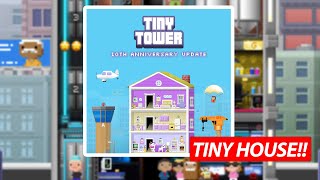 Huge Tiny Tower 10th Anniversary Update!