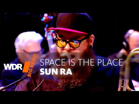 Mattis Cederberg feat. by WDR BIG BAND - Space Is The Place | PERSONAL SOUNDS