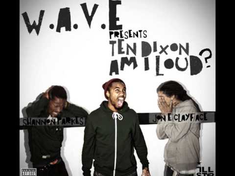 Ten Dixon Ft. Jamkay - Shaolin (Prod. By Shannon Parkes) Am I Loud? E.P 3 TO 12
