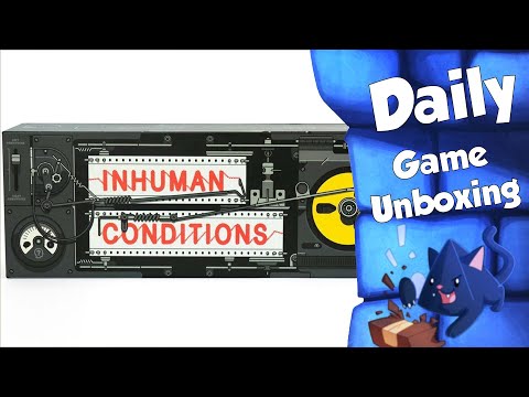 Inhuman Conditions - Daily Game Unboxing