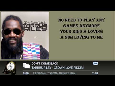 TARRUS RILEY - DON'T COME BACK LYRICS 2016 ᴴᴰ