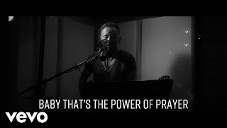 Bruce Springsteen - The Power Of Prayer (Official Lyric Video)