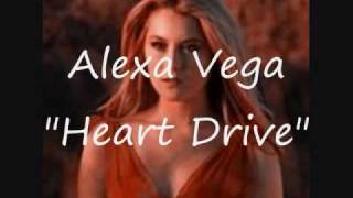 Alexa Vega - "Heart Drive"