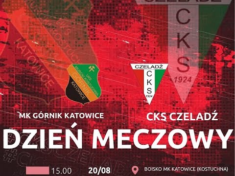 2022.08.20 MK Górnik Katowice - CKS Czeladź