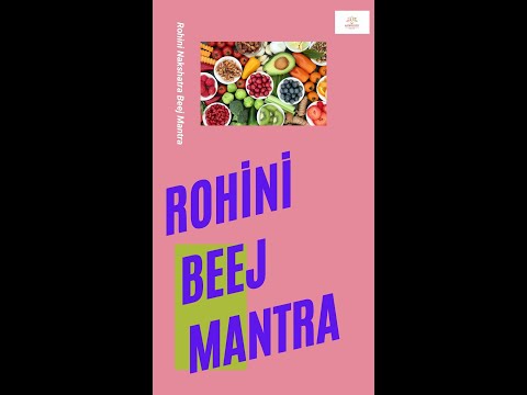 Rohini Nakshatra Beej mantra