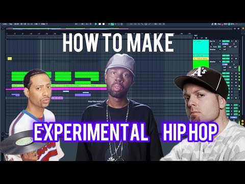how to make experimental hip hop