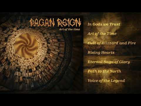 PAGAN REIGN — Art of the Time (FULL ALBUM)