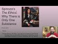 Spinoza: Why There is Only One Substance