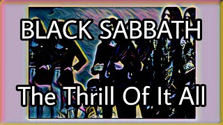 BLACK SABBATH - The Thrill Of It All (Lyric Video)