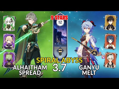 New 3.7 Spiral Abyss│Alhaitham Spread & Ganyu Melt |Floor 12 - 9 Stars| Genshin Impact
