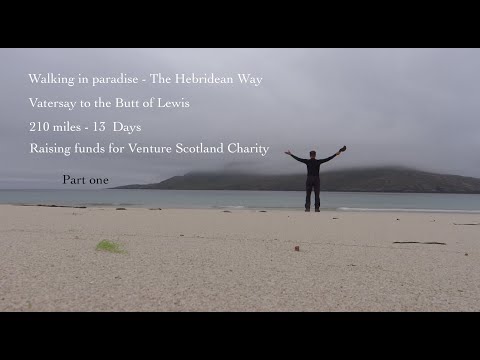 Walking in Paradise   The Hebridean Way in Scotland for Charity   Part 1