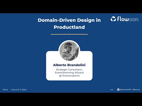 Alberto Brandolini - Domain-Driven Design in Productland