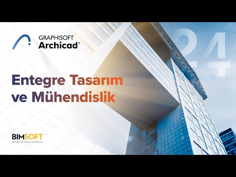 Archicad 24 Entegre Tasarım ve Mühendislik