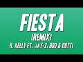 R Kelly Fiesta Remix Ft JAY Z Boo Gotti Lyrics