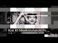 Whistling Cover Kisi Ki Muskurahato Pe Ho Nisar