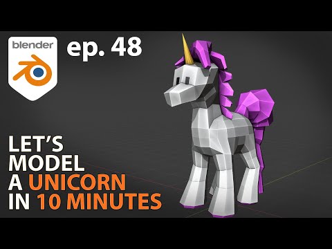 Let's Model a UNICORN in 10 MINUTES - Blender 2.9 - Ep. 48