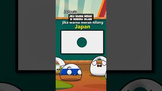 Jika warna merah di bendera hilang