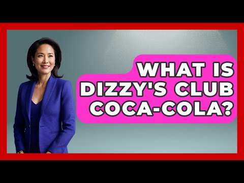What Is Dizzy's Club Coca-Cola? - Nightlife Experiences