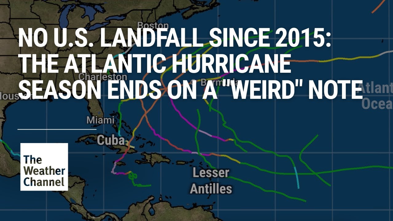 No U.S. Landfall Since 2015: The Atlantic Hurricane Season Ends on a 