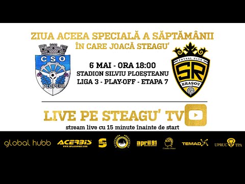 LIVE | CSO Plopeni vs. SR Brașov | Liga 3, Play-Off, Etapa 7