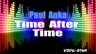Paul Anka - Time After Time (Karaoke Version) with Lyrics HD Vocal-Star Karaoke