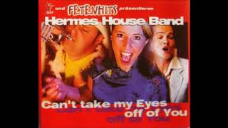 Hermes House Band - Can&#39;t Take My Eyes Off You (Stadion Party Mix) 2000