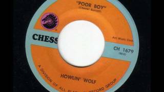 HOWLIN&#39; WOLF - Poor boy - CHESS