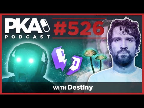 PKA 526 w Destiny - Panic Attacks, Destiny Loses Twitch Partnership, Bad Trips