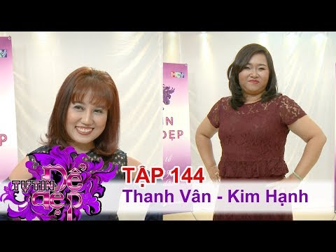 TỰ TIN ĐỂ ĐẸP | Tập 144 FULL | Nguyễn Thị Thanh Vân | Võ Kim Hạnh | 090917 ?