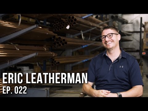 022 | The Reluctant Entrepreneur w/ Eric Leatherman