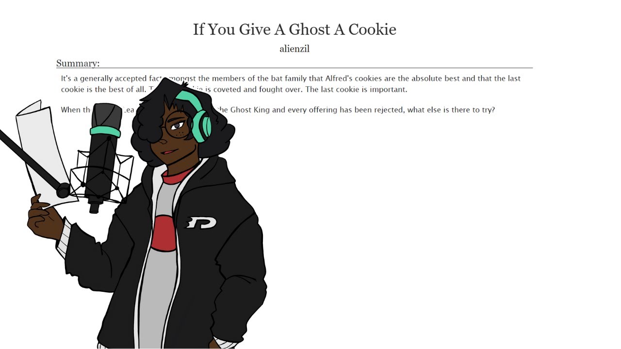[PODFIC] If you Give  Ghost a Cookie (DPxDC)