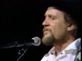 Waylon Jennings ~ Dreaming My Dreams With You ~ Live 1984