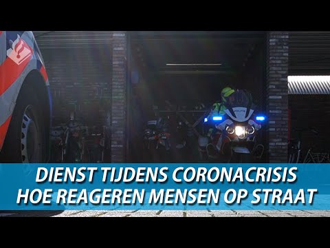 Politie, Dienst tijdens de coronacrisis | Nieuwe maatregelen, hoe reageren mensen op straat.