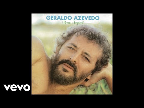 Geraldo Azevedo - Adoro Você (Pseudo Video)