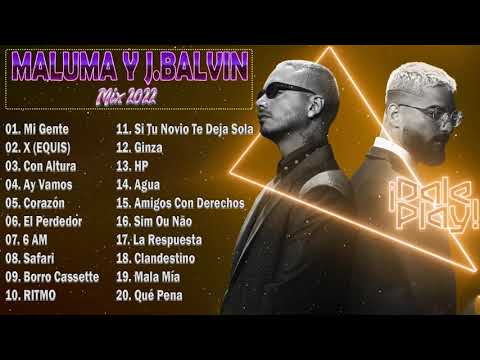 J BALVIN & MALUMA/ MIX MEJORES CANCIONES DE MALUMA Y J BALVIN