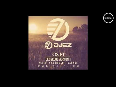 DJ EZ – OS V1 (Old Skool Version One)